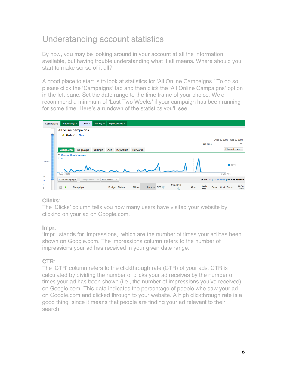 Understanding account statistics | Google Grants Ongoing Management Guide User Manual | Page 6 / 26