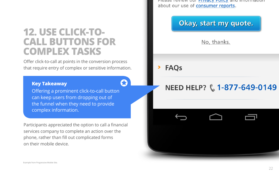 Use click-to- call buttons for complex tasks | Google PRINCIPLES OF MOBILE SITE DESIGN: DELIGHT USERS AND DRIVE CONVERSIONS User Manual | Page 22 / 42