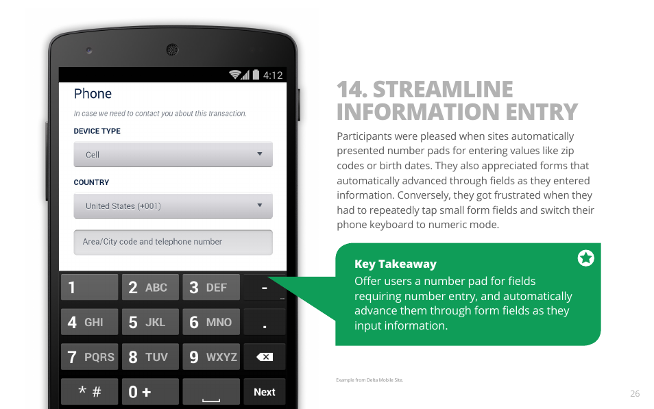Streamline information entry | Google PRINCIPLES OF MOBILE SITE DESIGN: DELIGHT USERS AND DRIVE CONVERSIONS User Manual | Page 26 / 42