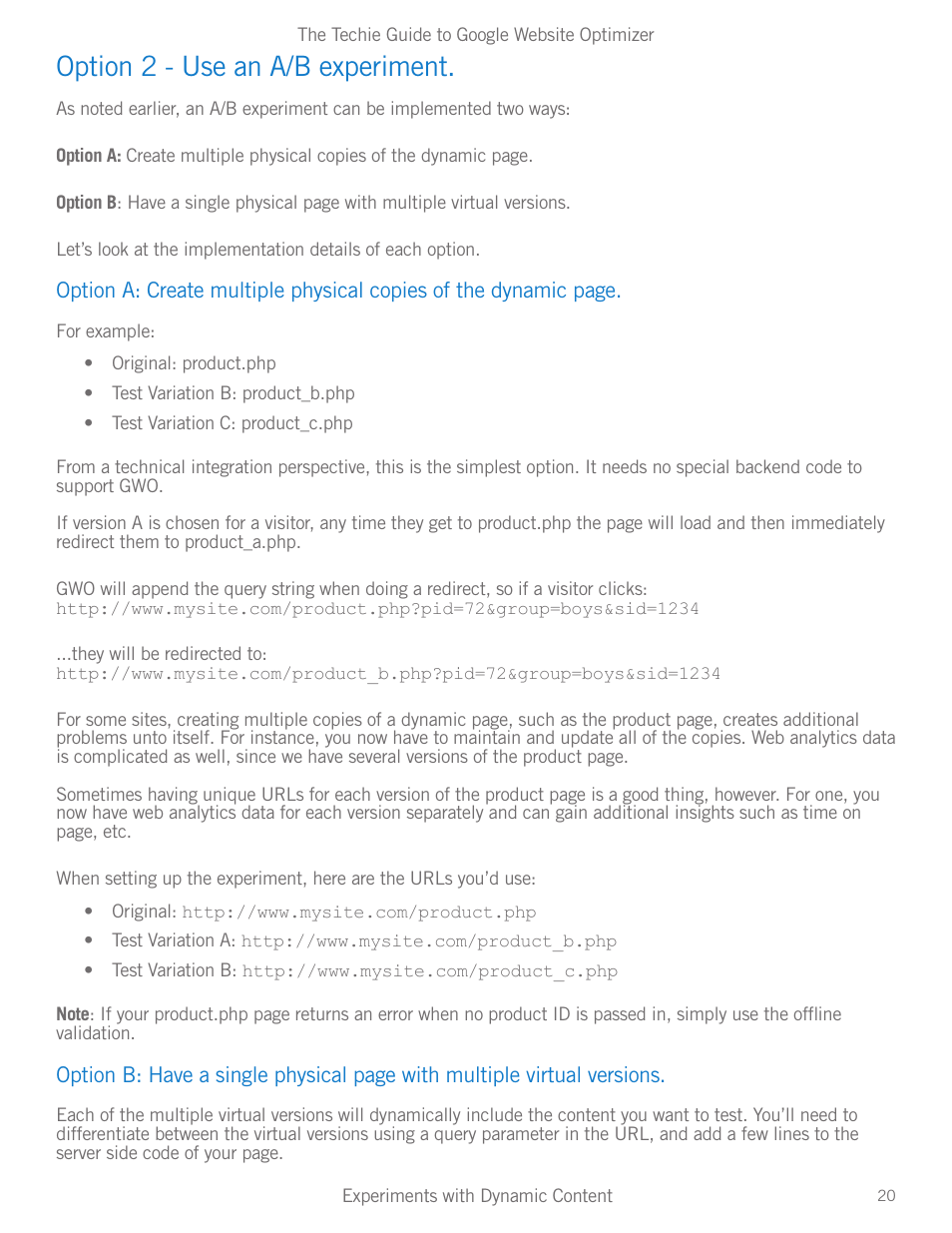 Option 2 - use an a/b experiment | Google Website Optimizer v 1.0 The Techie Guide User Manual | Page 20 / 26