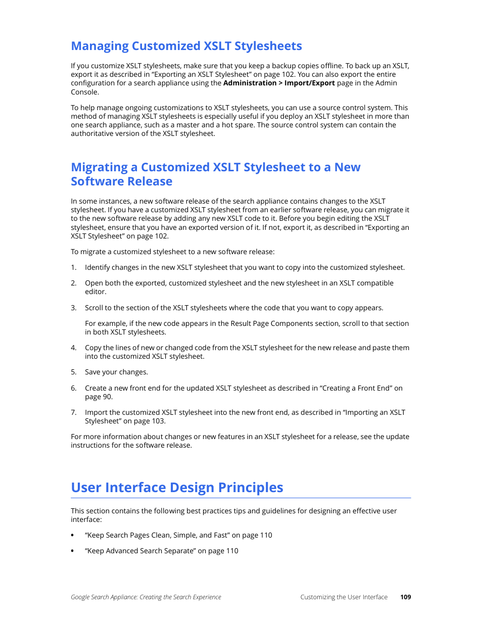 Managing customized xslt stylesheets, User interface design principles | Google Search Appliance Creating the Search Experience User Manual | Page 109 / 141