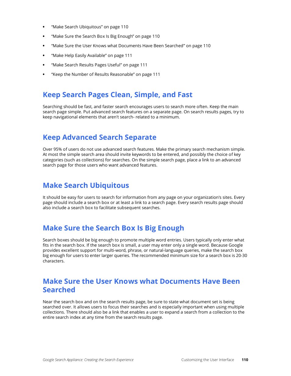 Keep advanced search separate, Make search ubiquitous, Make sure the search box is big enough | Keep search pages clean, simple, and fast | Google Search Appliance Creating the Search Experience User Manual | Page 110 / 141