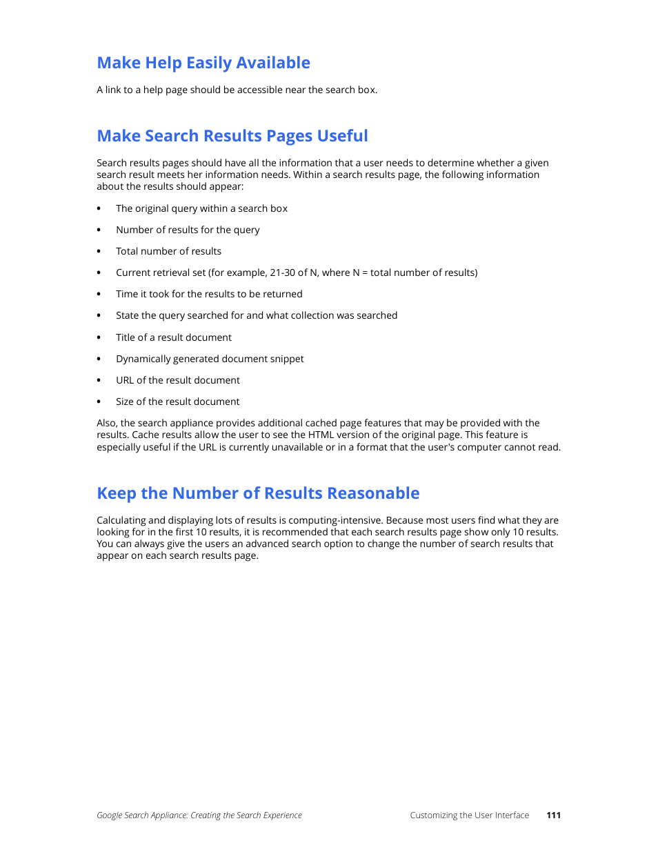 Make help easily available, Keep the number of results reasonable, Make search results pages useful | Google Search Appliance Creating the Search Experience User Manual | Page 111 / 141