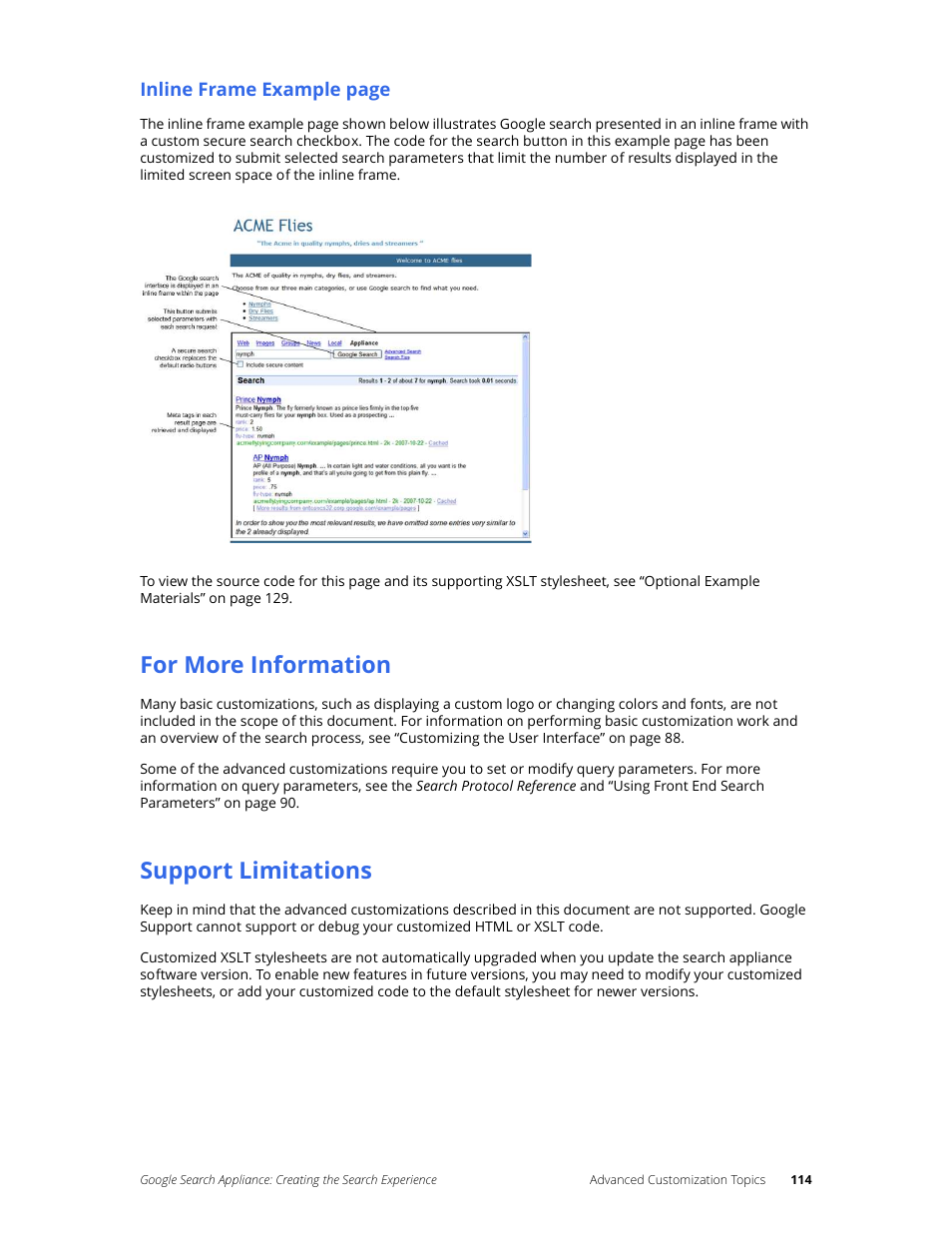 For more information, Support limitations | Google Search Appliance Creating the Search Experience User Manual | Page 114 / 141