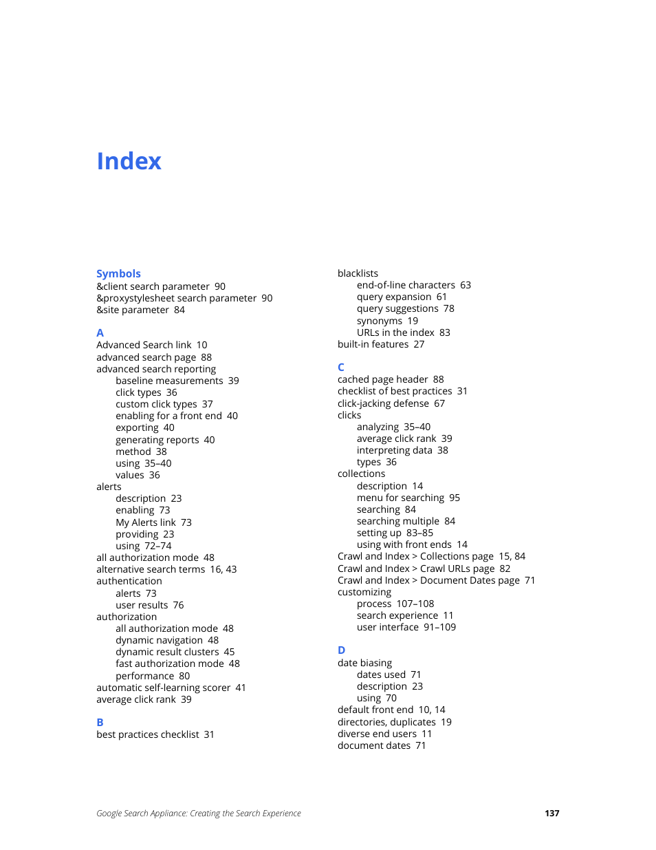 Index | Google Search Appliance Creating the Search Experience User Manual | Page 137 / 141