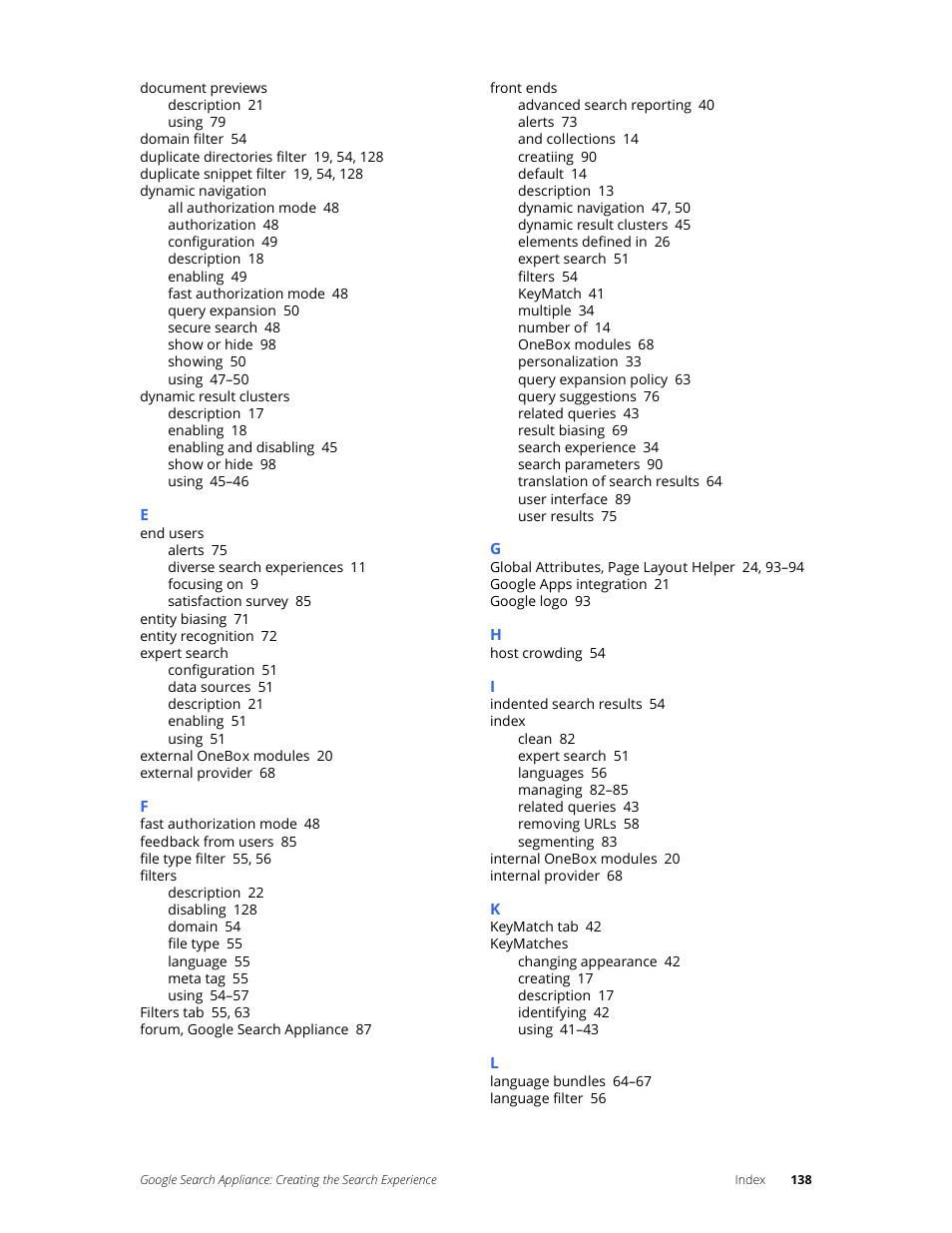 Google Search Appliance Creating the Search Experience User Manual | Page 138 / 141