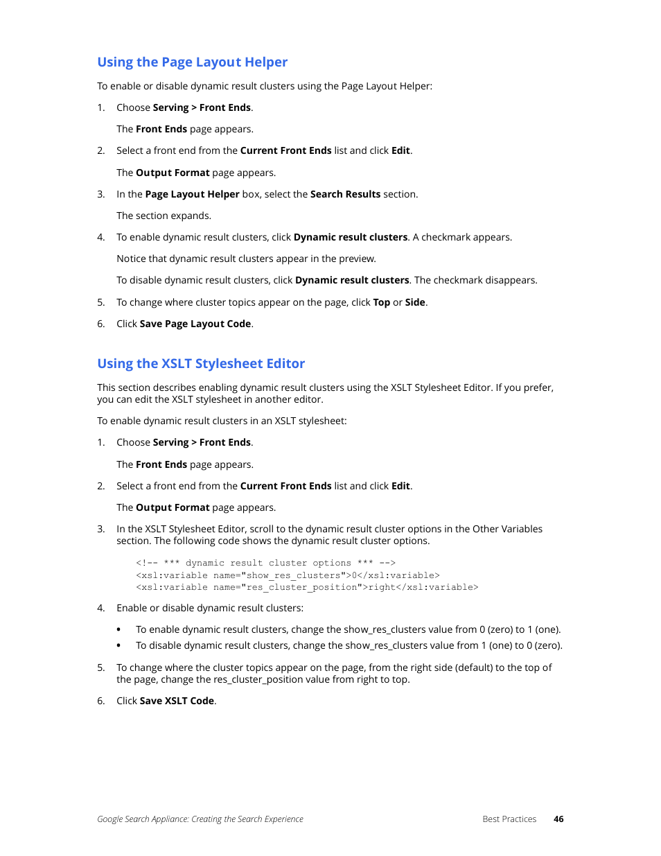 Using the xslt stylesheet editor, Using the page layout helper | Google Search Appliance Creating the Search Experience User Manual | Page 46 / 141