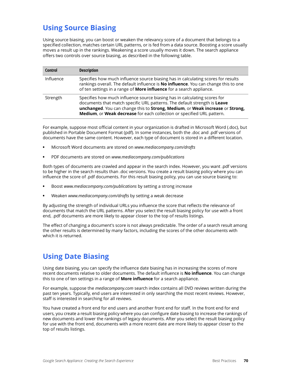 Using source biasing, Using date biasing | Google Search Appliance Creating the Search Experience User Manual | Page 70 / 141