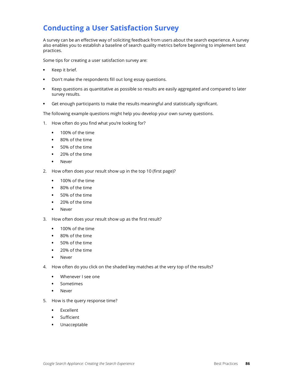 Conducting a user satisfaction survey | Google Search Appliance Creating the Search Experience User Manual | Page 86 / 141