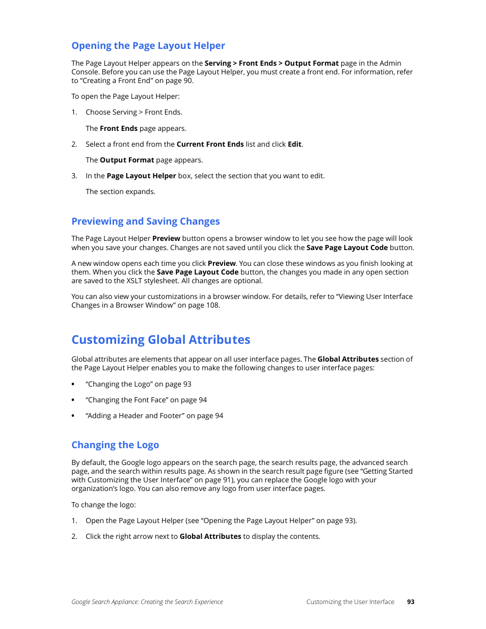 Previewing and saving changes, Customizing global attributes, Changing the logo | Opening the page layout helper | Google Search Appliance Creating the Search Experience User Manual | Page 93 / 141