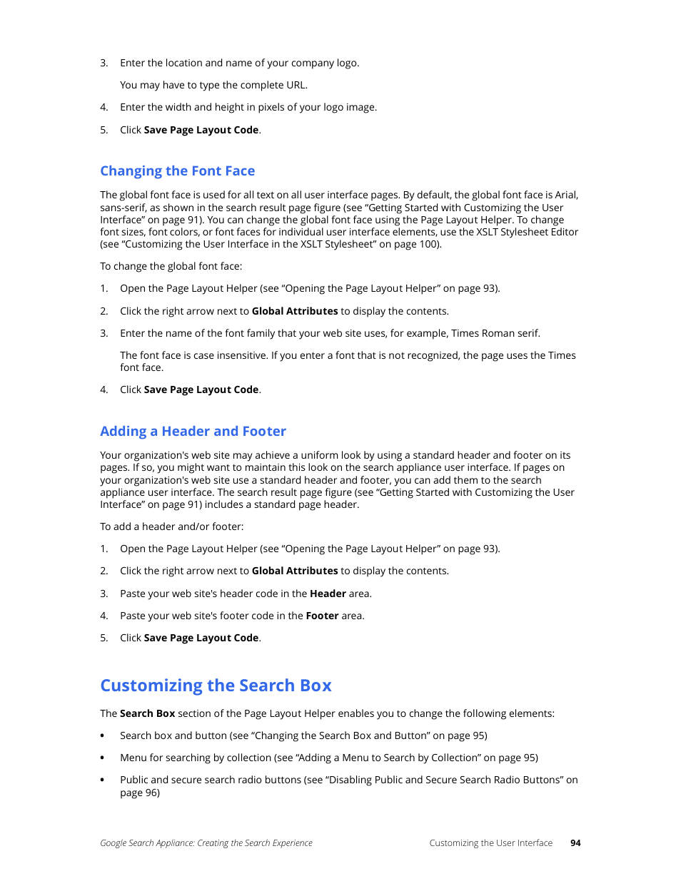 Changing the font face, Adding a header and footer, Customizing the search box | Google Search Appliance Creating the Search Experience User Manual | Page 94 / 141