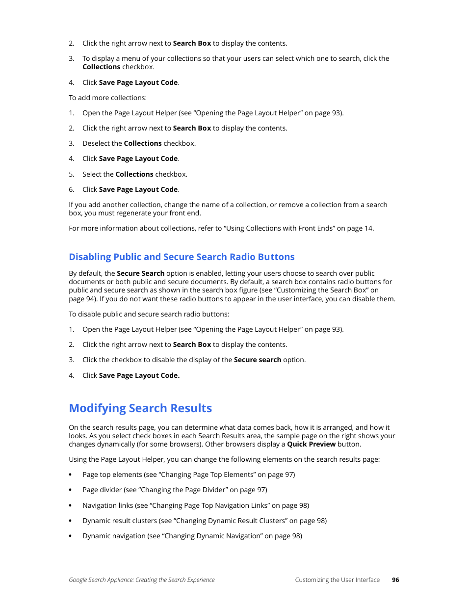 Disabling public and secure search radio buttons, Modifying search results | Google Search Appliance Creating the Search Experience User Manual | Page 96 / 141