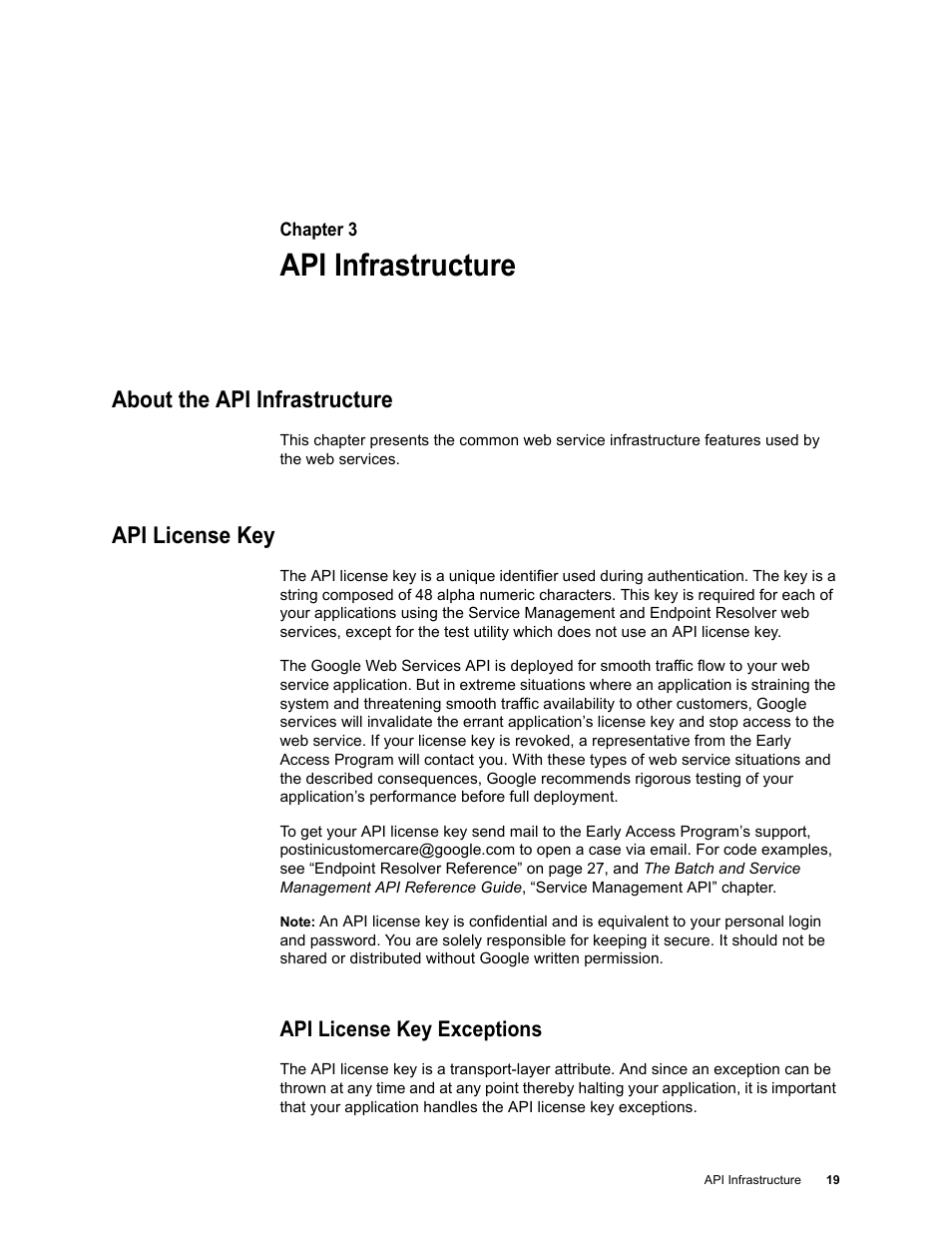 Api infrastructure, About the api infrastructure, Api license key | Api license key exceptions, Chapter 3: api infrastructure | Google Apps Security and Compliance Services Web Services Application Programming Interface Guide, Early Access Version 1.5 User Manual | Page 22 / 70