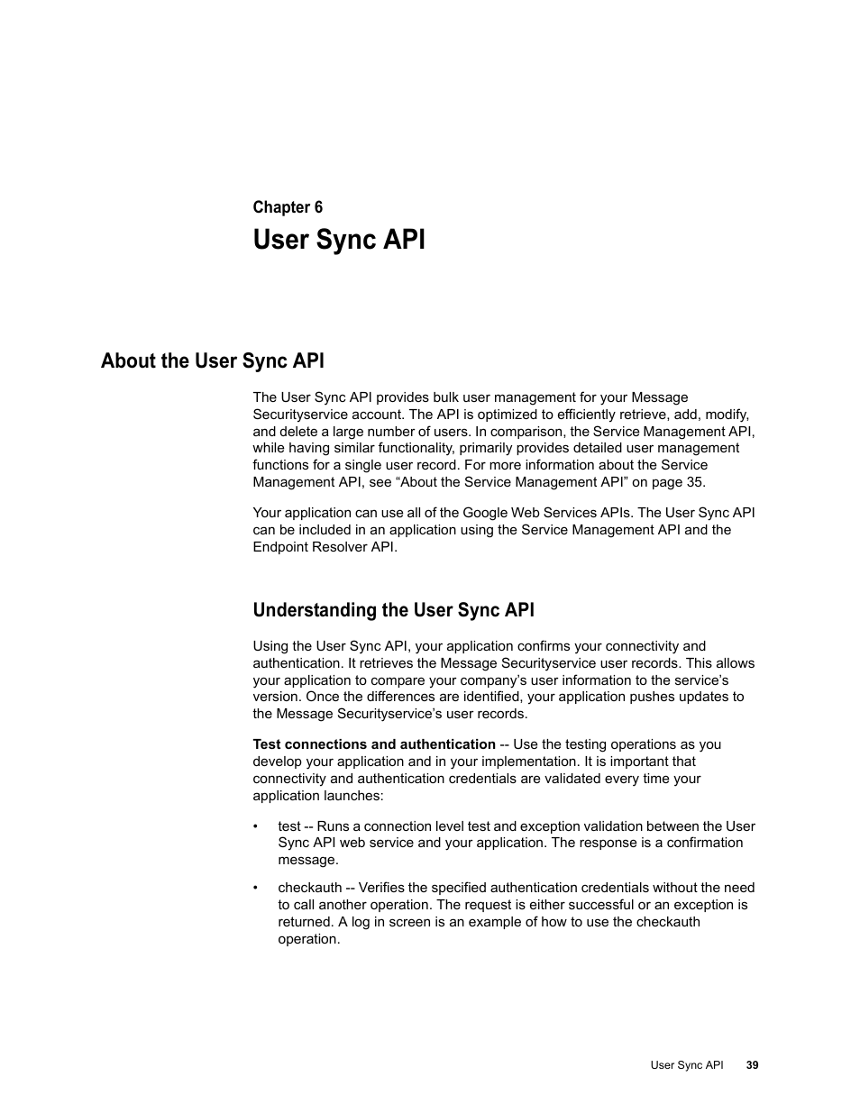 User sync api, About the user sync api, Understanding the user sync api | Chapter 6: user sync api | Google Apps Security and Compliance Services Web Services Application Programming Interface Guide, Early Access Version 1.5 User Manual | Page 41 / 70