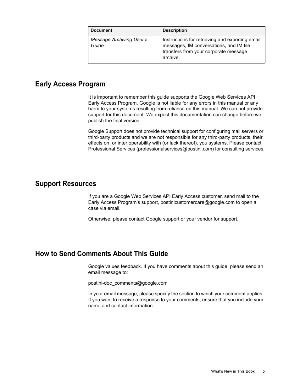 Early access program, Support resources, How to send comments about this guide | Google Apps Security and Compliance Services Web Services Application Programming Interface Guide, Early Access Version 1.5 User Manual | Page 9 / 70