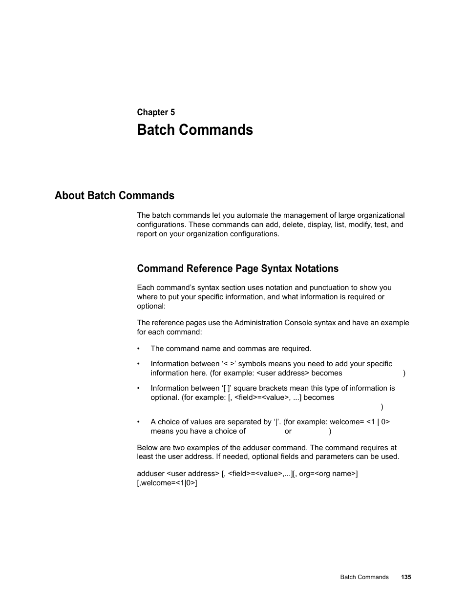 Batch commands, About batch commands, Chapter 5: batch commands about batch commands | Command reference page syntax notations | Google Message Security Batch Reference Guide User Manual | Page 132 / 561