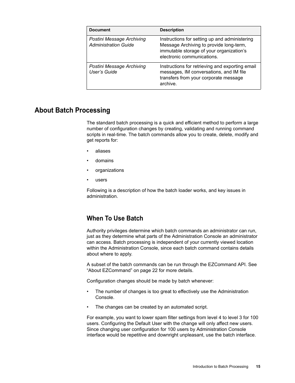 About batch processing, When to use batch | Google Message Security Batch Reference Guide User Manual | Page 14 / 561