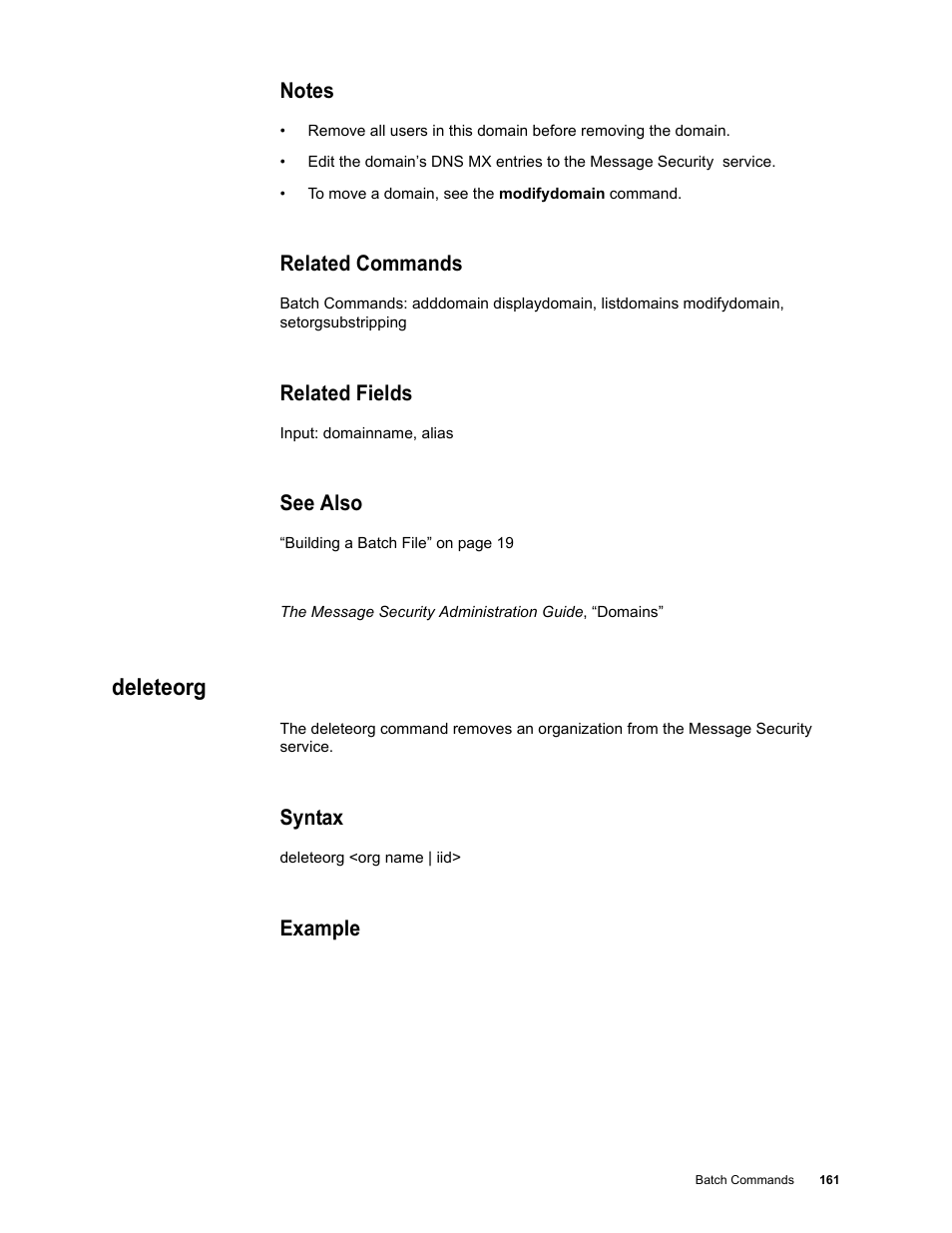 Notes, Related commands, Related fields | See also, Deleteorg, Syntax, Example | Google Message Security Batch Reference Guide User Manual | Page 158 / 561