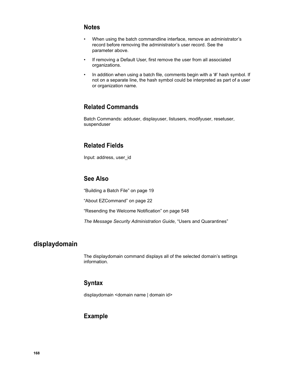 Notes, Related commands, Related fields | See also, Displaydomain, Syntax, Example | Google Message Security Batch Reference Guide User Manual | Page 165 / 561