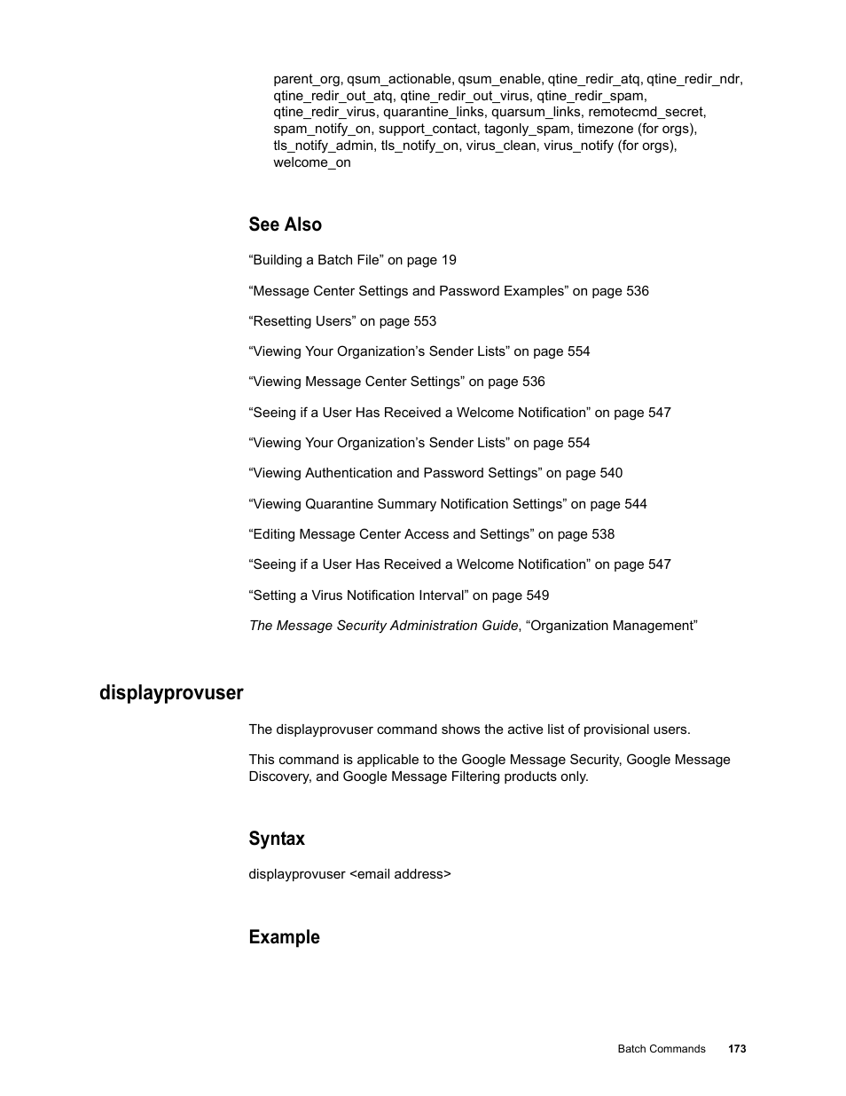 See also, Displayprovuser, Syntax | Example | Google Message Security Batch Reference Guide User Manual | Page 170 / 561