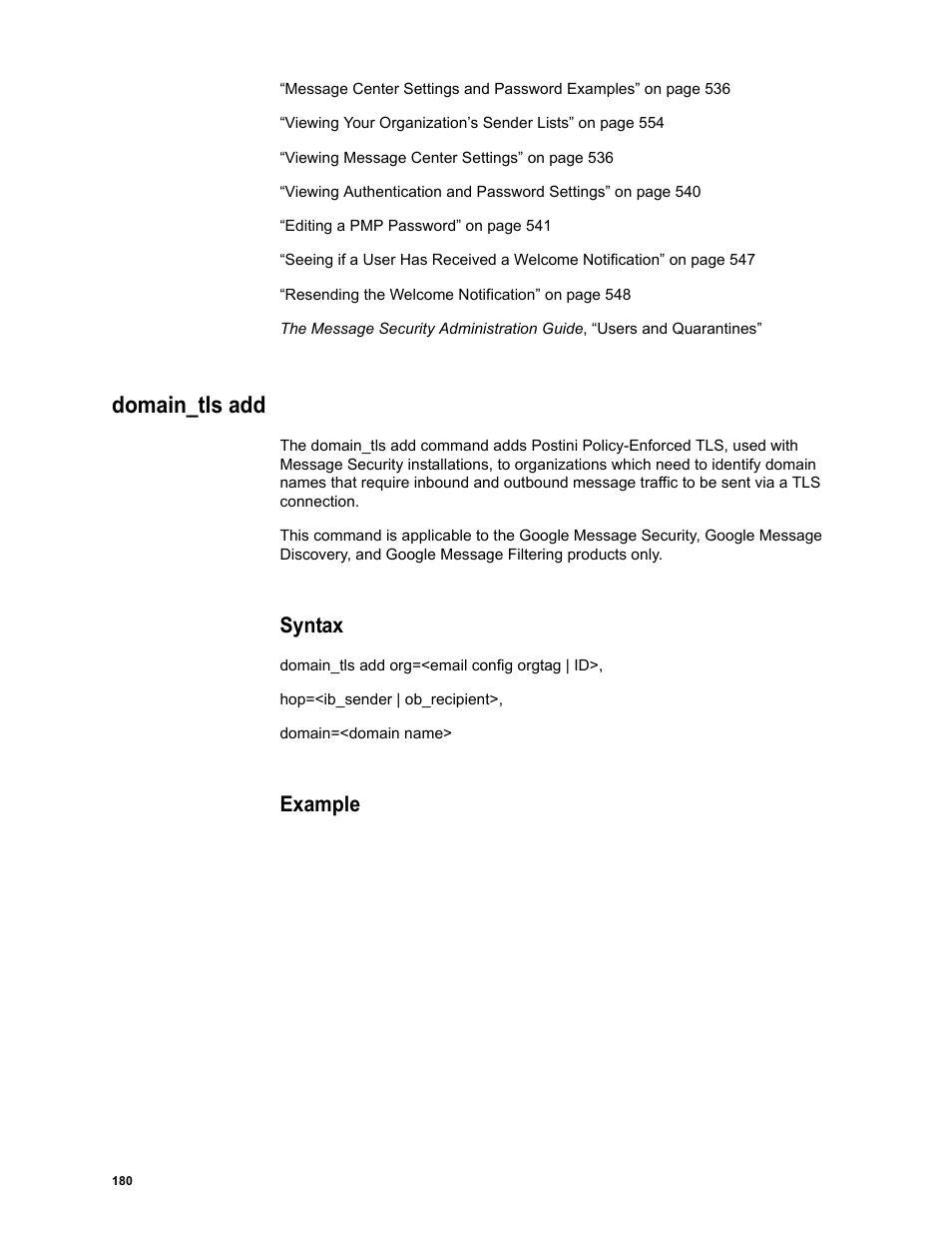 Domain_tls add, Syntax, Example | Google Message Security Batch Reference Guide User Manual | Page 177 / 561