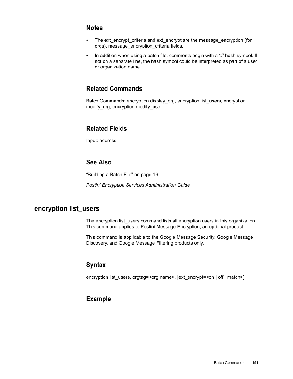 Notes, Related commands, Related fields | See also, Encryption list_users, Syntax, Example | Google Message Security Batch Reference Guide User Manual | Page 188 / 561