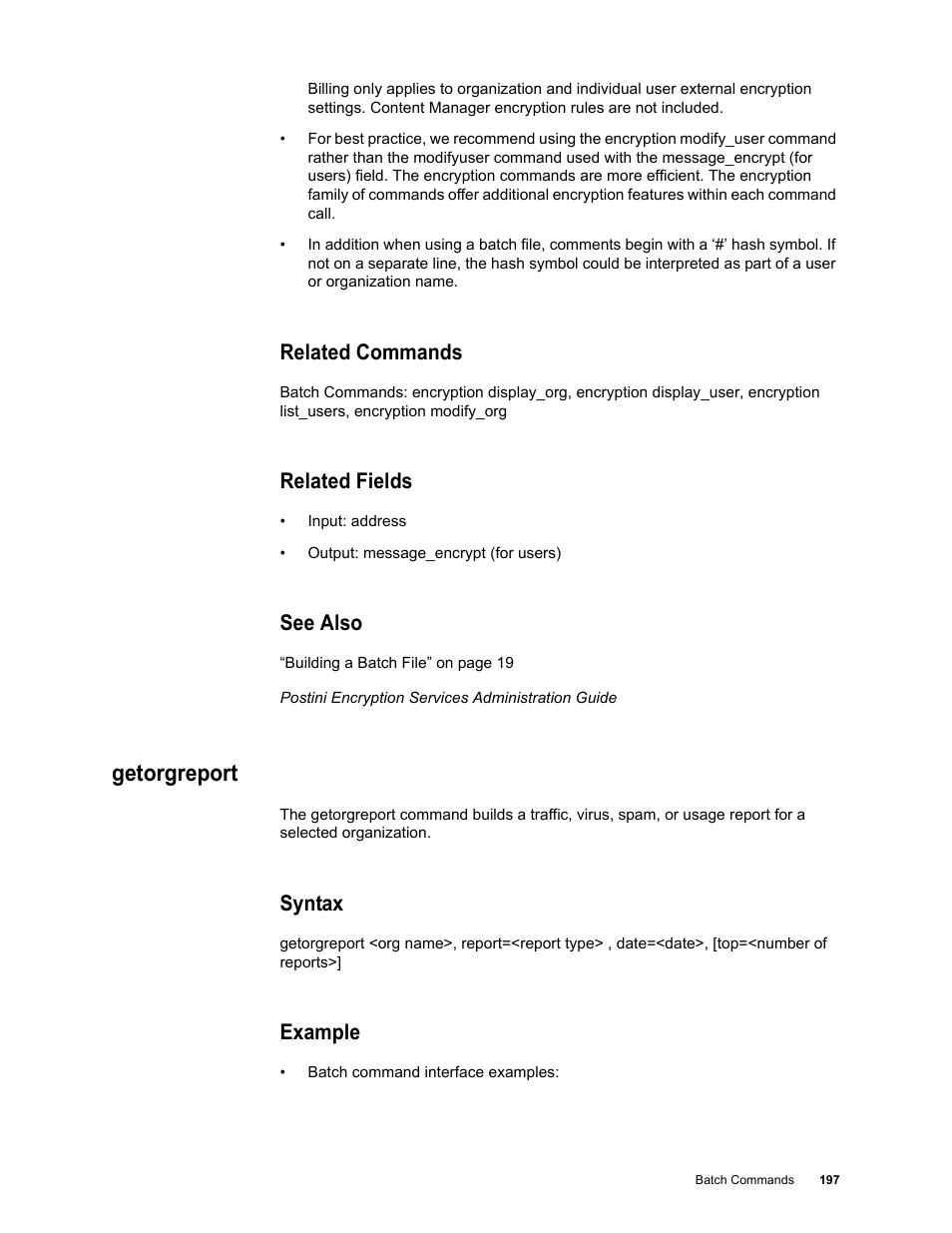 Related commands, Related fields, See also | Getorgreport, Syntax, Example | Google Message Security Batch Reference Guide User Manual | Page 194 / 561