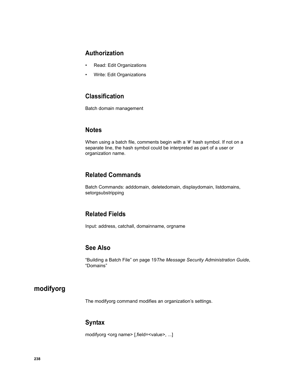 Authorization, Classification, Notes | Related commands, Related fields, See also, Modifyorg, Syntax | Google Message Security Batch Reference Guide User Manual | Page 235 / 561