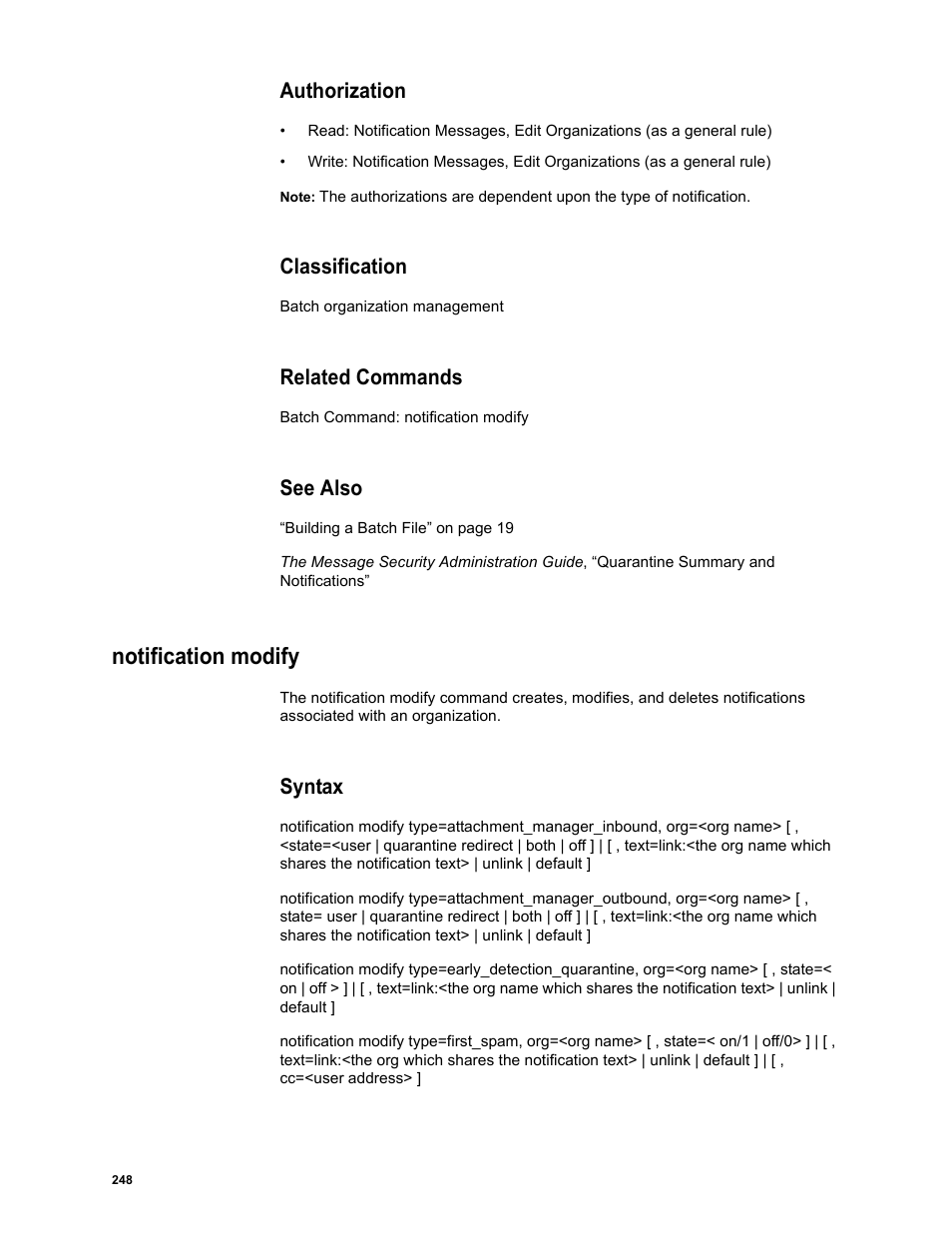 Authorization, Classification, Related commands | See also, Notification modify, Syntax | Google Message Security Batch Reference Guide User Manual | Page 245 / 561