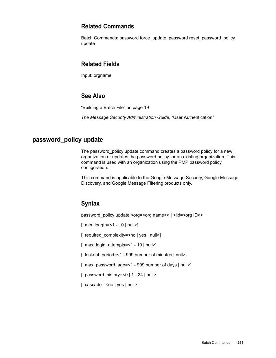Related commands, Related fields, See also | Password_policy update, Syntax | Google Message Security Batch Reference Guide User Manual | Page 260 / 561