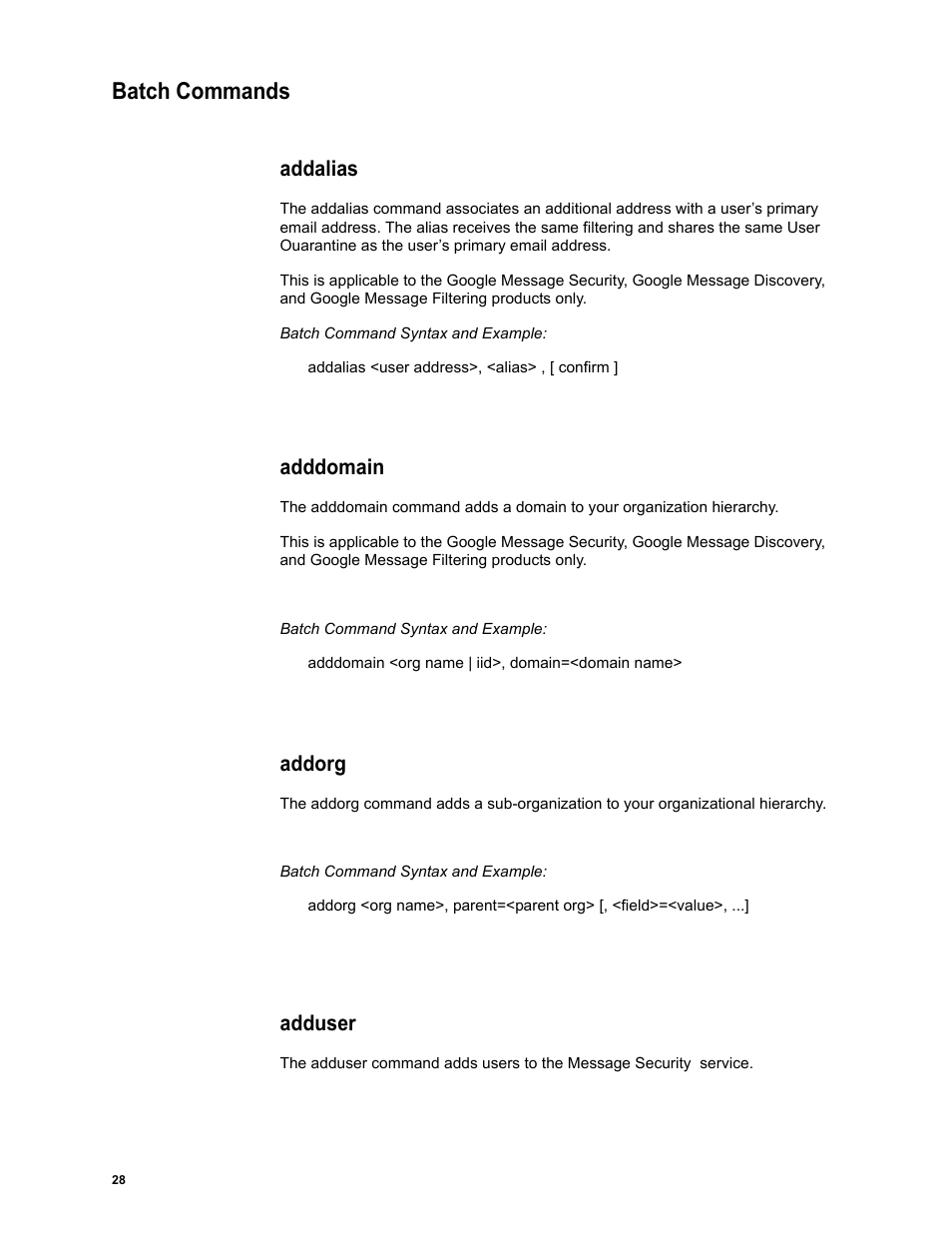 Batch commands, Addalias, Adddomain | Addorg, Adduser | Google Message Security Batch Reference Guide User Manual | Page 27 / 561