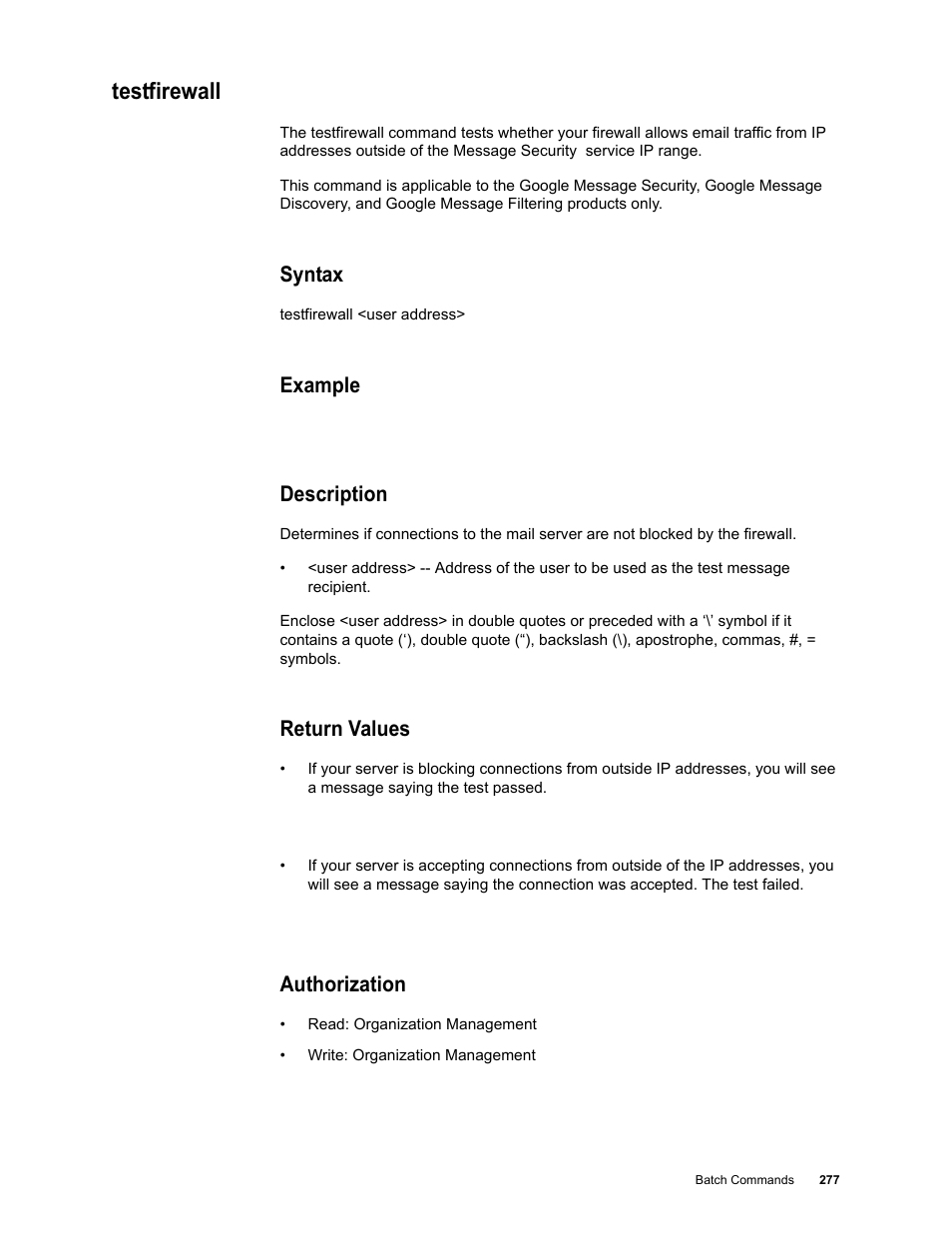 Testfirewall, Syntax, Example | Description, Return values, Authorization | Google Message Security Batch Reference Guide User Manual | Page 274 / 561