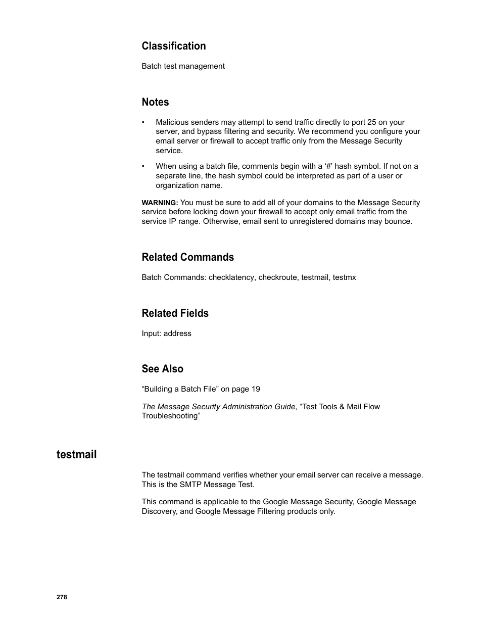 Classification, Notes, Related commands | Related fields, See also, Testmail | Google Message Security Batch Reference Guide User Manual | Page 275 / 561