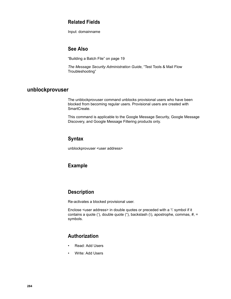 Related fields, See also, Unblockprovuser | Syntax, Example, Description, Authorization | Google Message Security Batch Reference Guide User Manual | Page 281 / 561