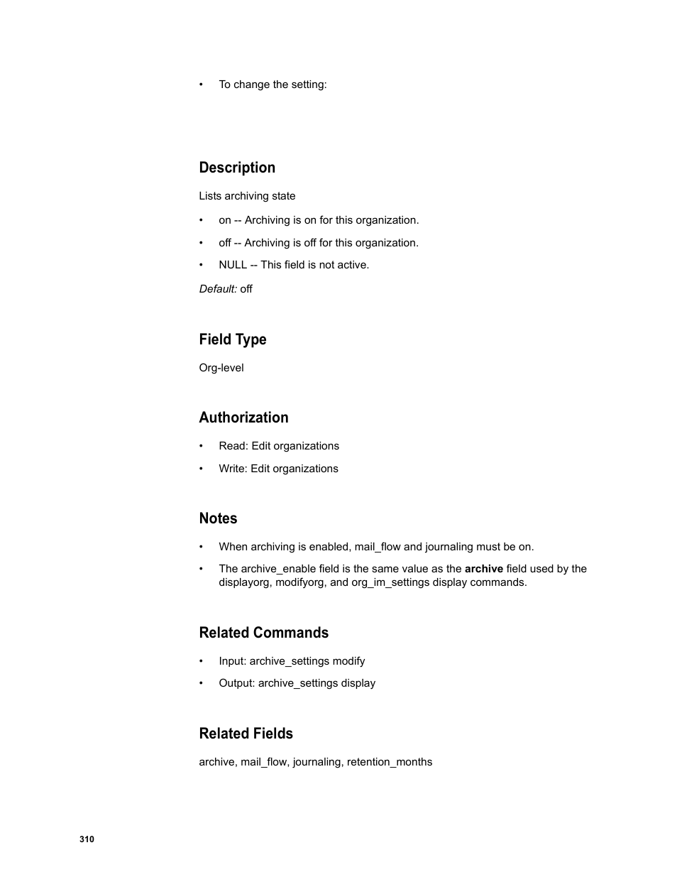 Description, Field type, Authorization | Notes, Related commands, Related fields | Google Message Security Batch Reference Guide User Manual | Page 298 / 561