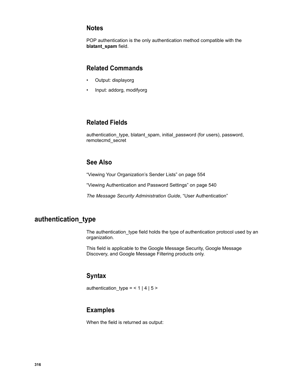 Notes, Related commands, Related fields | See also, Authentication_type, Syntax, Examples | Google Message Security Batch Reference Guide User Manual | Page 304 / 561