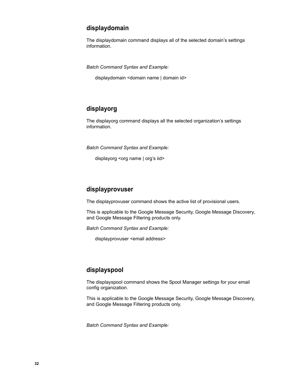 Displaydomain, Displayorg, Displayprovuser | Displayspool | Google Message Security Batch Reference Guide User Manual | Page 31 / 561