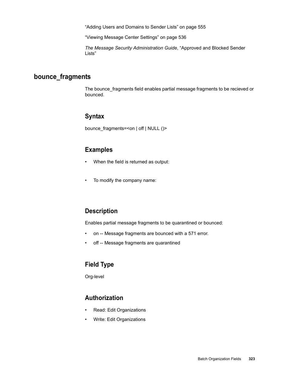 Bounce_fragments, Syntax, Examples | Description, Field type, Authorization | Google Message Security Batch Reference Guide User Manual | Page 311 / 561