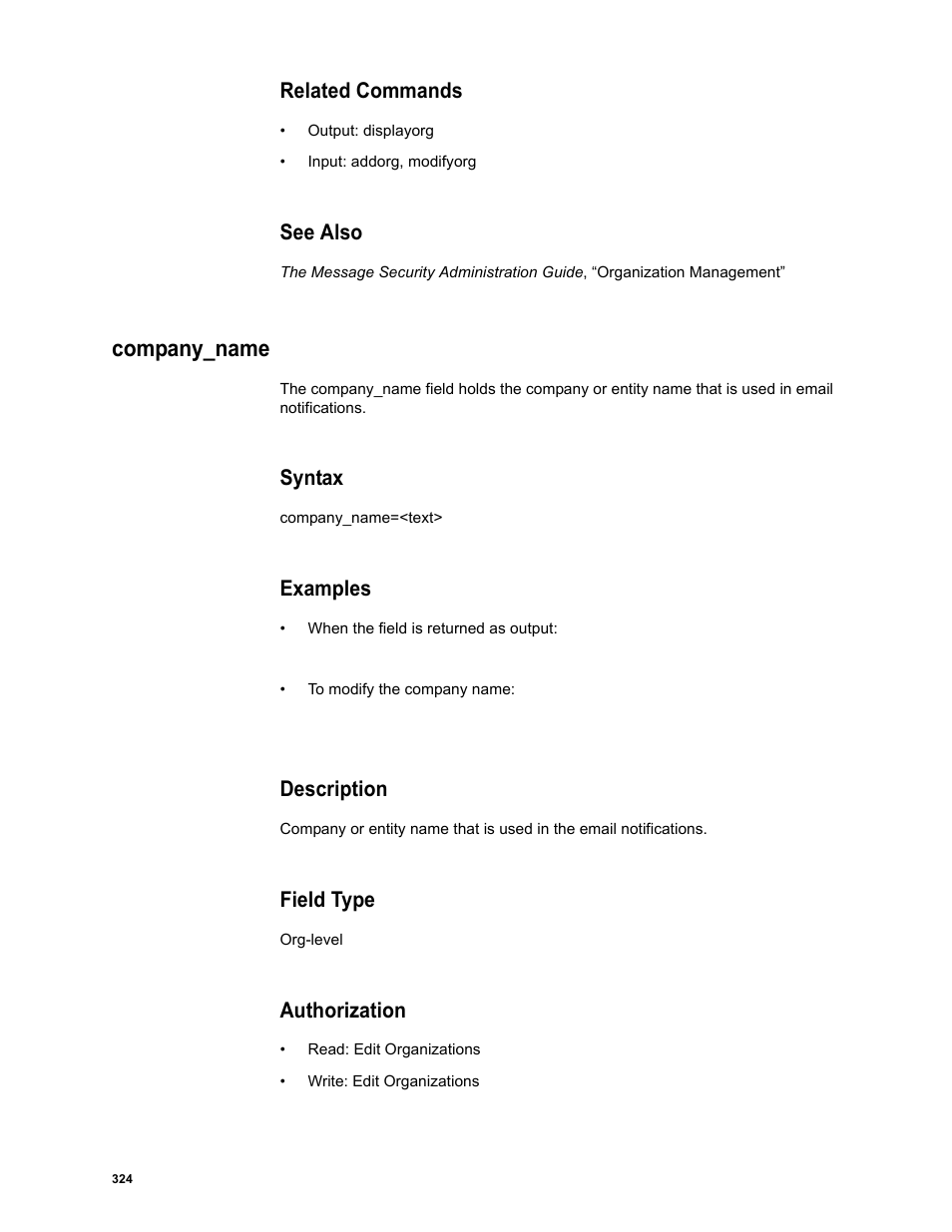 Related commands, See also, Company_name | Syntax, Examples, Description, Field type, Authorization | Google Message Security Batch Reference Guide User Manual | Page 312 / 561