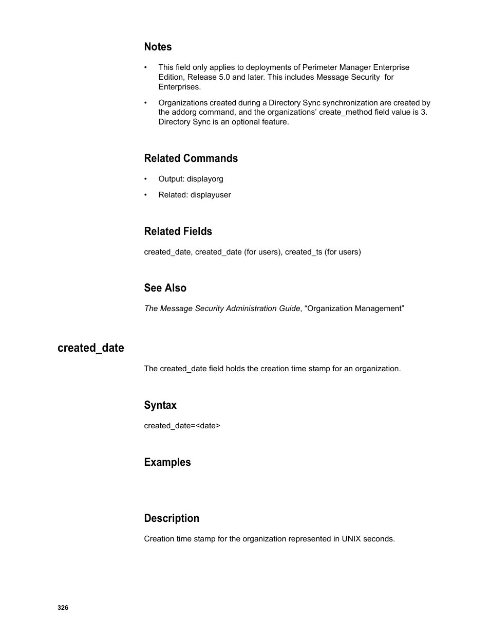 Notes, Related commands, Related fields | See also, Created_date, Syntax, Examples, Description | Google Message Security Batch Reference Guide User Manual | Page 314 / 561