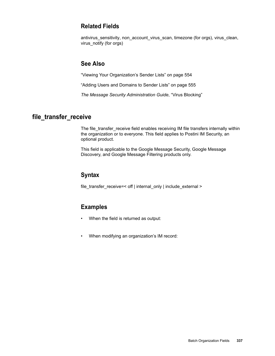 Related fields, See also, File_transfer_receive | Syntax, Examples | Google Message Security Batch Reference Guide User Manual | Page 325 / 561