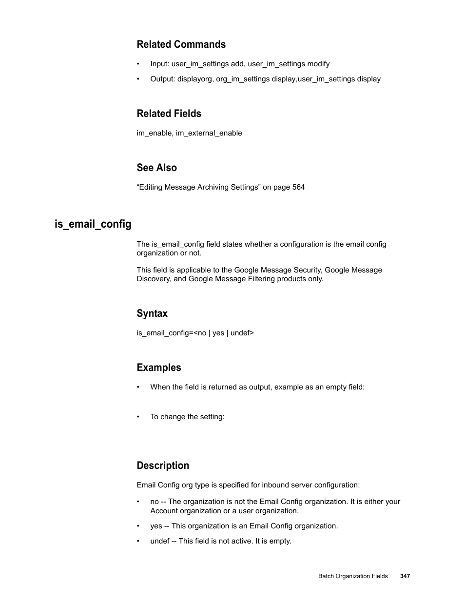 Related commands, Related fields, See also | Is_email_config, Syntax, Examples, Description | Google Message Security Batch Reference Guide User Manual | Page 335 / 561