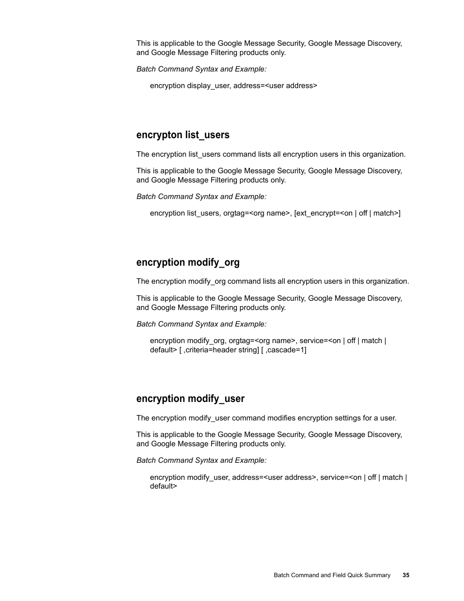 Encrypton list_users, Encryption modify_org, Encryption modify_user | Google Message Security Batch Reference Guide User Manual | Page 34 / 561