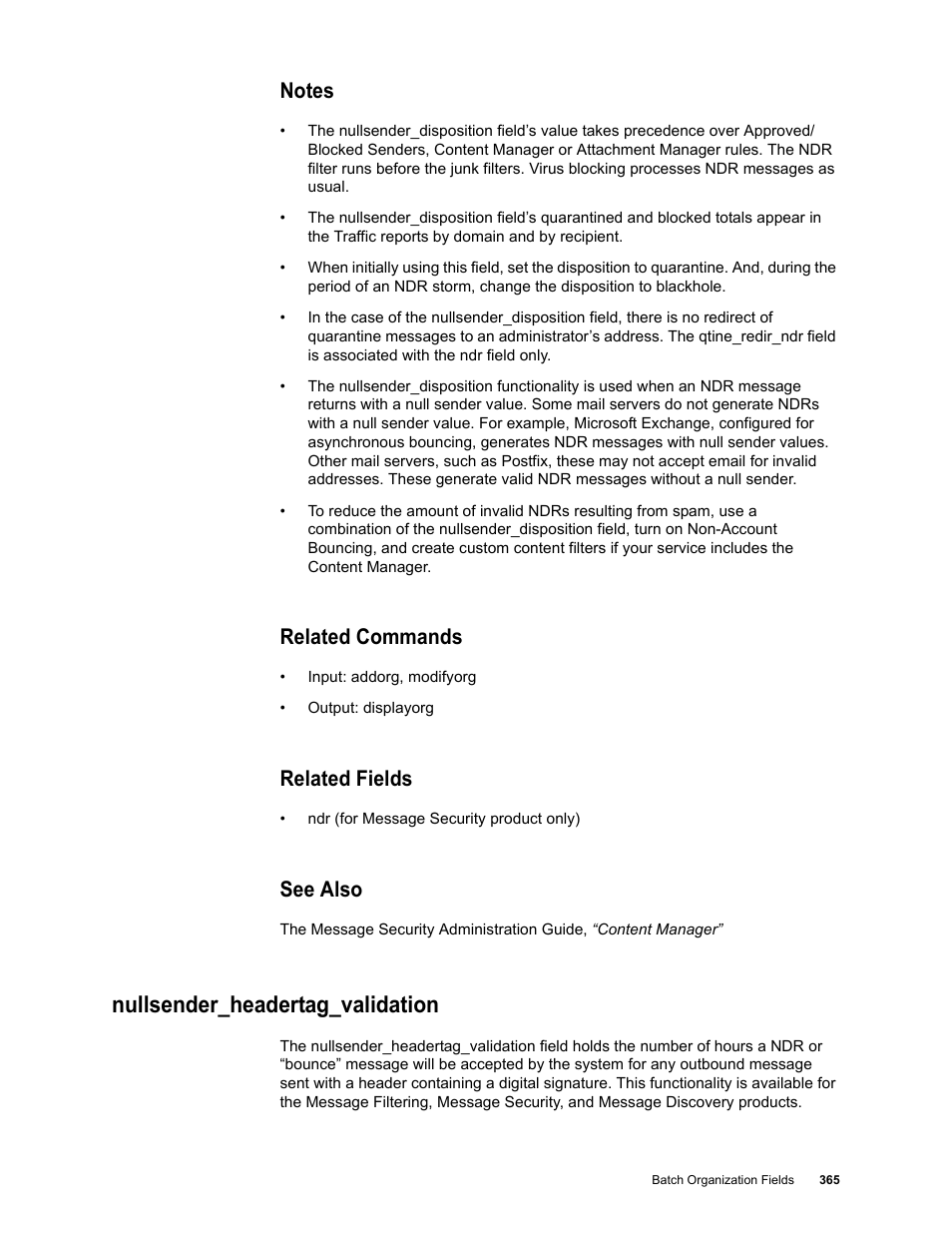 Notes, Related commands, Related fields | See also, Nullsender_headertag_validation | Google Message Security Batch Reference Guide User Manual | Page 353 / 561