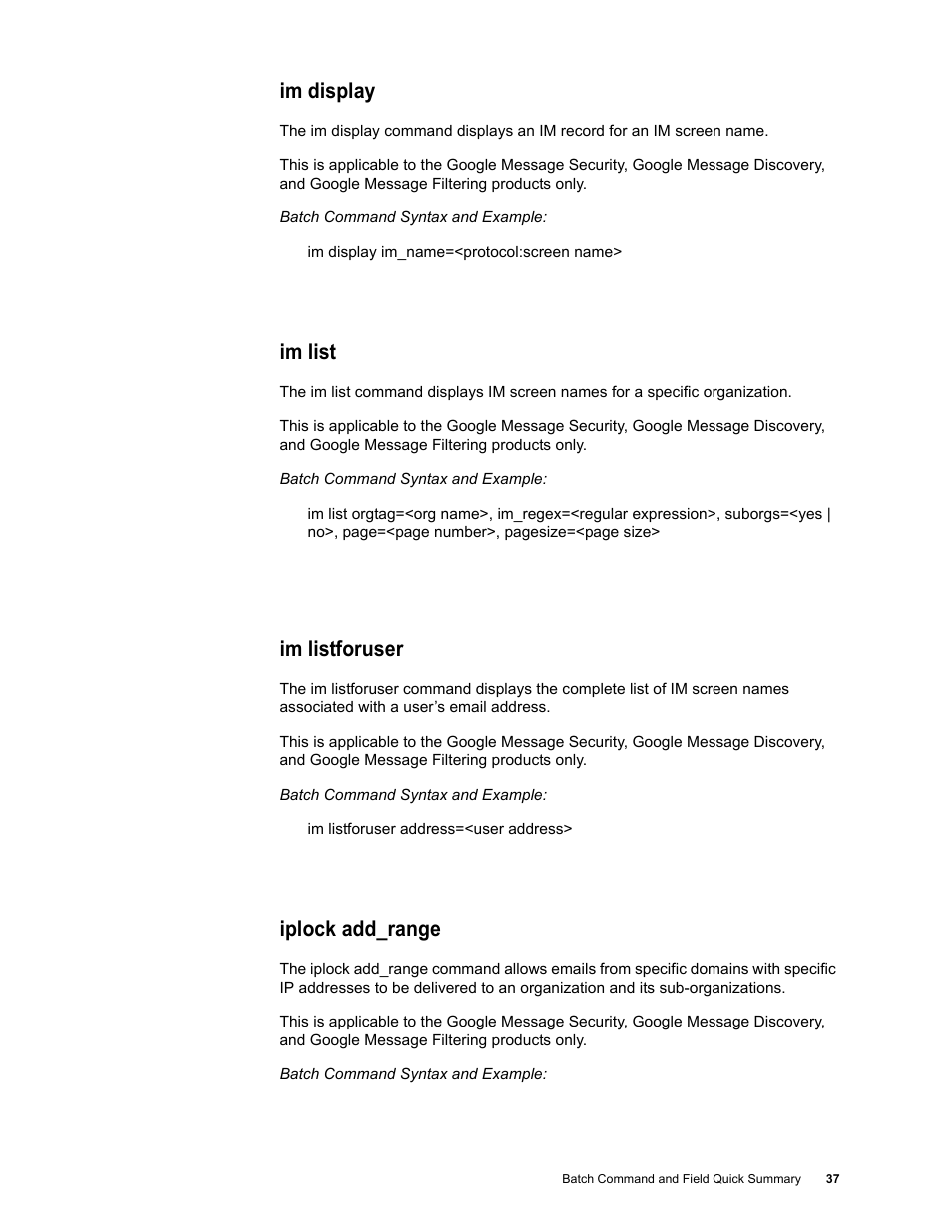 Im display, Im list, Im listforuser | Iplock add_range | Google Message Security Batch Reference Guide User Manual | Page 36 / 561