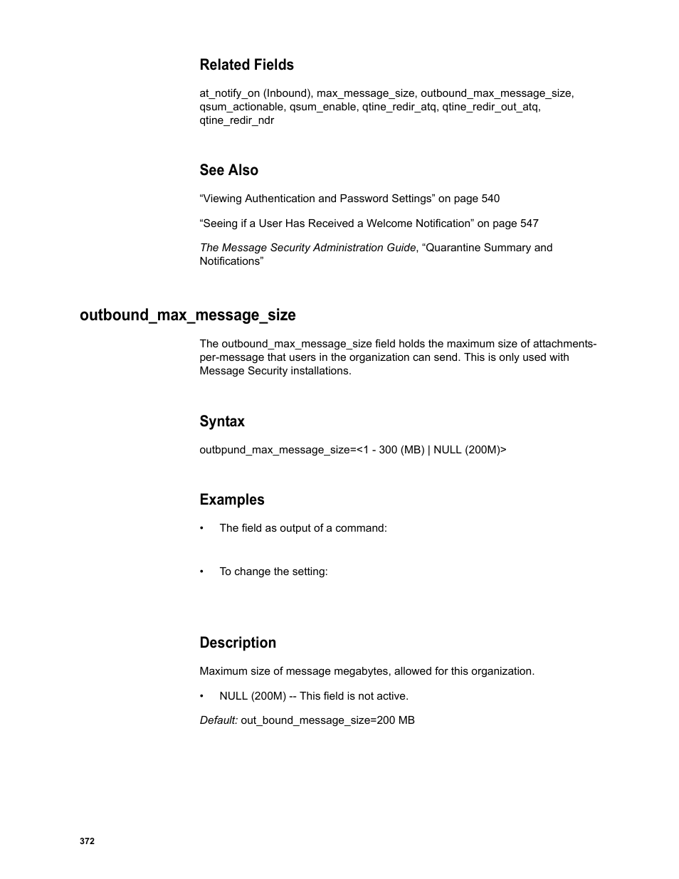 Related fields, See also, Outbound_max_message_size | Syntax, Examples, Description | Google Message Security Batch Reference Guide User Manual | Page 360 / 561