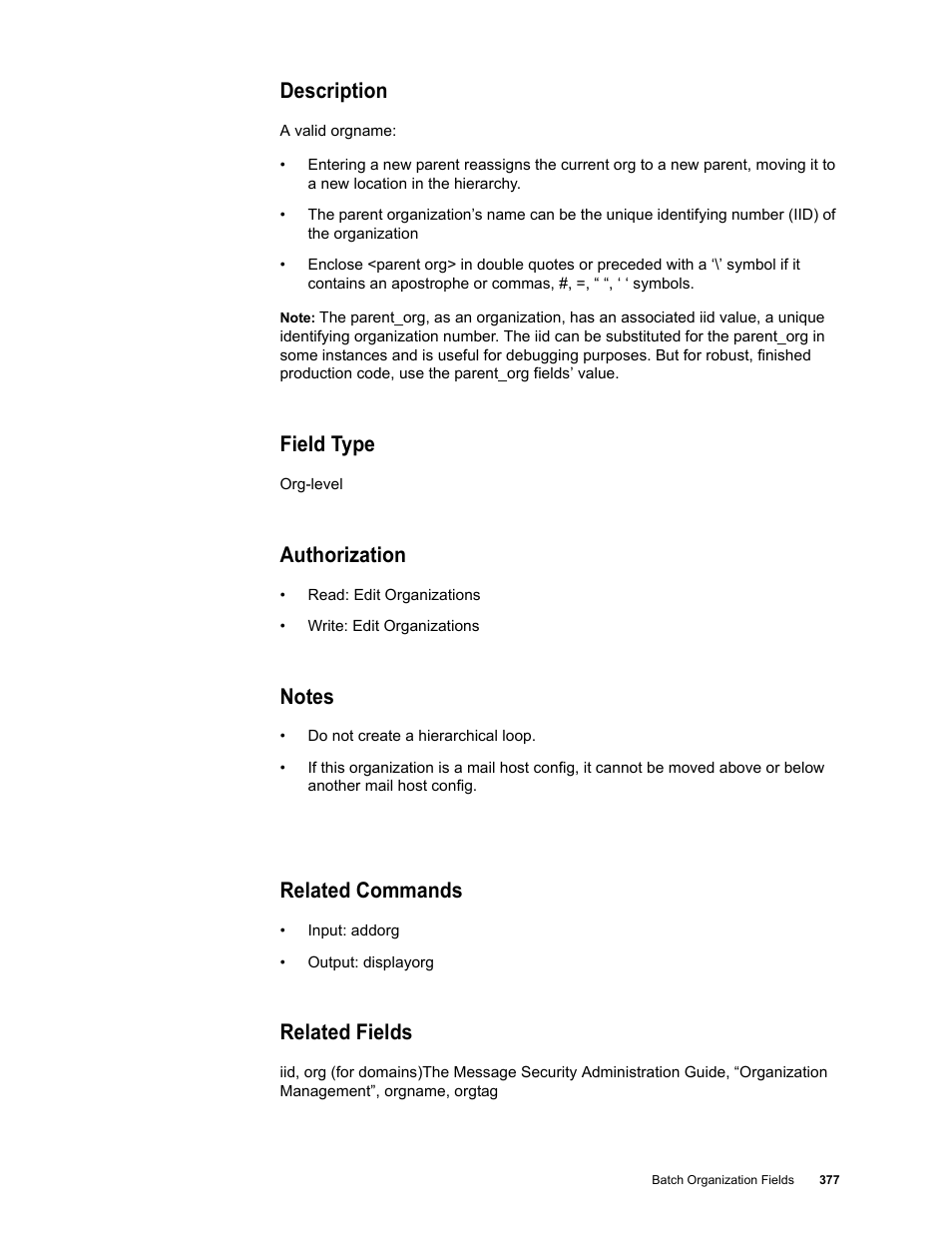 Description, Field type, Authorization | Notes, Related commands, Related fields | Google Message Security Batch Reference Guide User Manual | Page 365 / 561