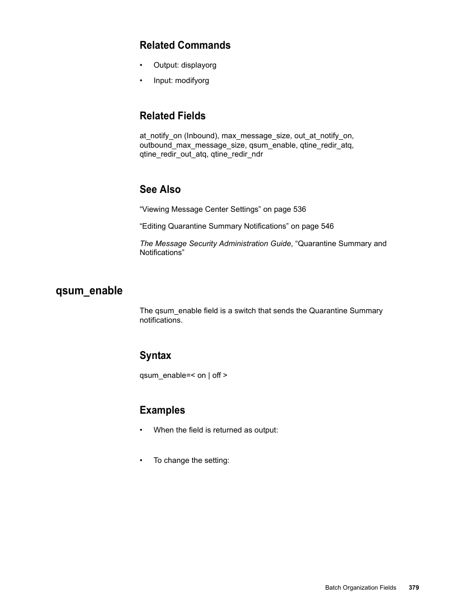 Related commands, Related fields, See also | Qsum_enable, Syntax, Examples | Google Message Security Batch Reference Guide User Manual | Page 367 / 561