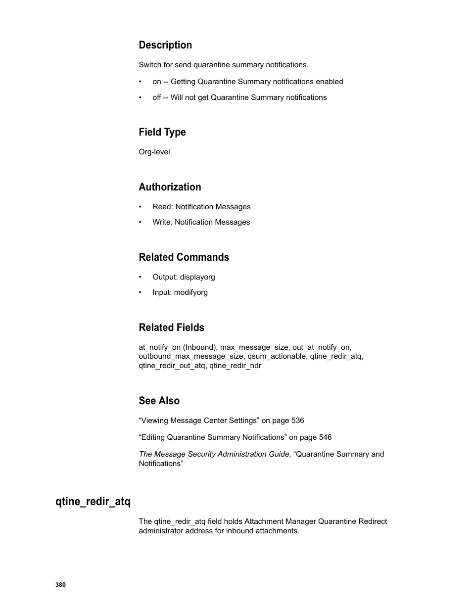 Description, Field type, Authorization | Related commands, Related fields, See also, Qtine_redir_atq | Google Message Security Batch Reference Guide User Manual | Page 368 / 561