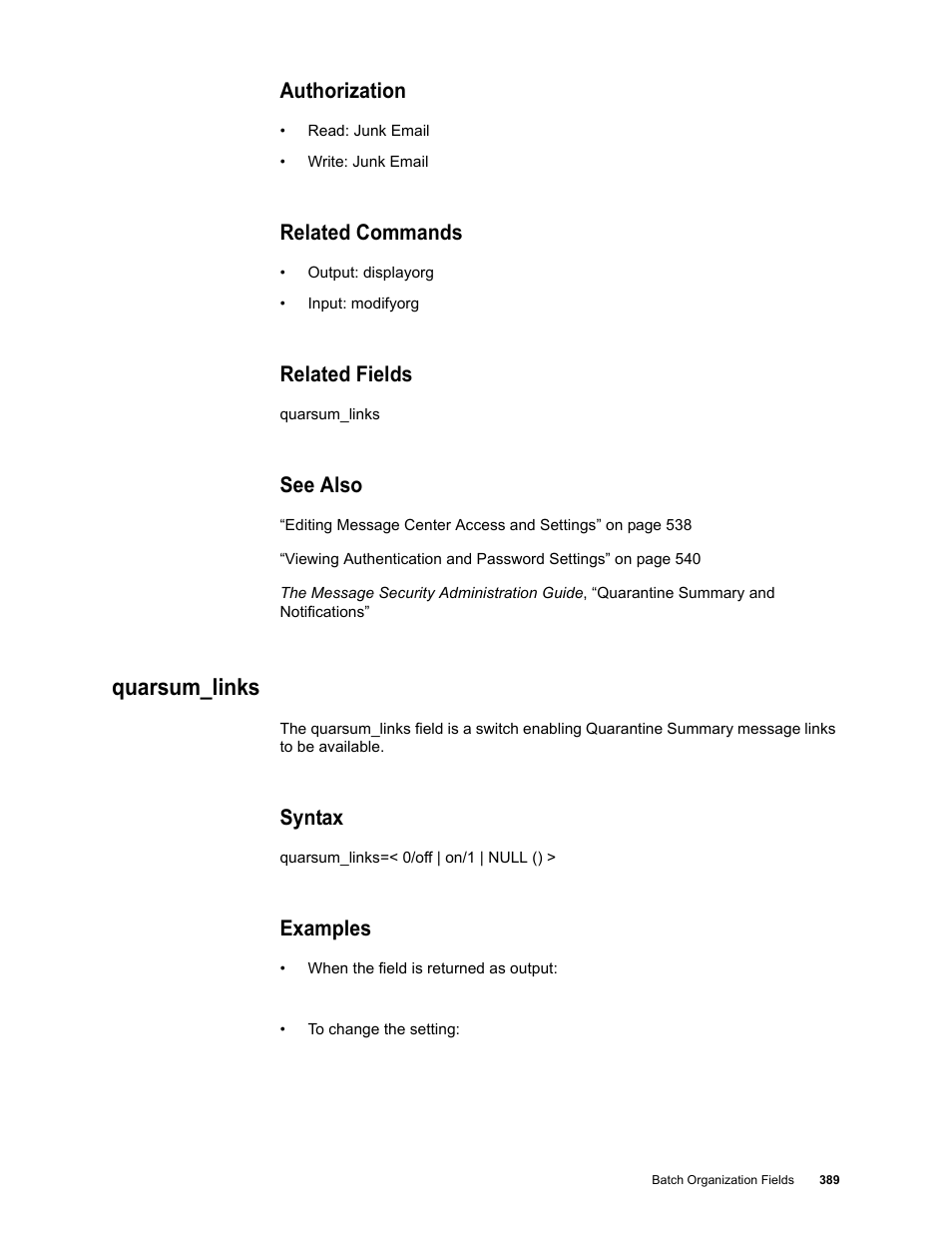Authorization, Related commands, Related fields | See also, Quarsum_links, Syntax, Examples | Google Message Security Batch Reference Guide User Manual | Page 377 / 561